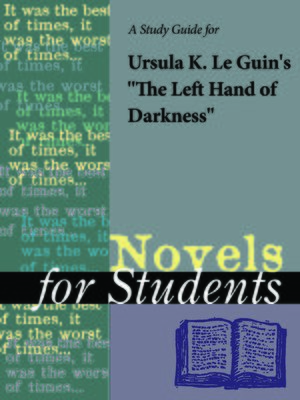 a literary analysis of the left hand of darkness by ursula le guin Best-selling fantasy author ursula k le guin, who won acclaim for the earthsea series and left hand of darkness, has died at the age of 88. a literary analysis of the left hand of darkness by ursula le guin Best-selling fantasy author ursula k le guin, who won acclaim for the earthsea series and left hand of darkness, has died at the age of 88.